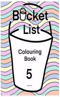 Bucket List colouring book 5: For adults for couples(5 Bucket List Colouring Book)