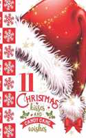 11 Christmas Kisses And Candy Cane Wishes