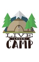 Live Laugh Camp