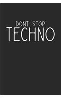 Dont Stop Techno