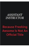Assistant Instructor because freeking awsome is not an official title: Writing careers journals and notebook. A way towards enhancement