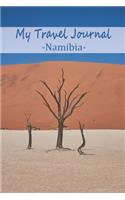 My Travel Journal Namibia: Your travel diary to write in, fill out and style yourself