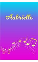 Aubrielle: Sheet Music Note Manuscript Notebook Paper - Pink Blue Gold Personalized Letter A Initial Custom First Name Cover - Musician Composer Instrument Com