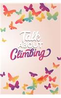 Talk About Climbing