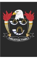 Thruston: Thruston Coat of Arms and Family Crest Notebook Journal (6 x 9 - 100 pages)