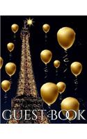 Eiffel Tower paris gold Ballon themed All occasion blank guest book: paris gold Ballon themed blank guest book