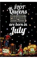 Slot Queens Are Born in July