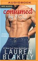 Consumed by You