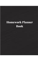 Homework Planner Book: Undated Homework Planner, Student Homework Planner, Study Planner for College Students, Weekly Homework Planner, College Homework Planner 8.5in by 1