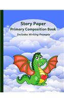 Primary Composition Book: Story Paper Notebook with Writing Prompts for K-3 (Space on Top for Drawing & Dotted Midlines Below, 8.5x11 Inches, 58 Pages, Flying Green Dragon Design)