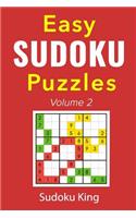 Easy Sudoku Puzzles Volume 2: A Easy Sudoku Puzzles Book