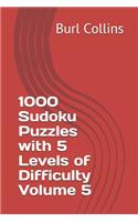 1000 Sudoku Puzzles with 5 Levels of Difficulty Volume 5