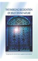 Emerging Recognition of Jesus' Divine Nature