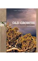 Old Growth: Australia's Remaining Ancient Forests