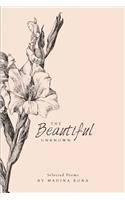The Beautiful Unknown