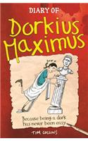 Diary of Dorkius Maximus