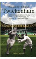 The Secret Life of Twickenham
