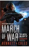 Virtues of War - March of War