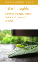 Instant Insights: Climate Change, Insect Pests and Invasive Species