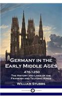 Germany in the Early Middle Ages