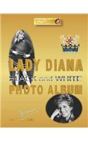 Lady Diana Black and White Photo Album