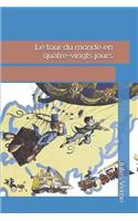 Le Tour Du Monde En Quatre-Vingts Jours