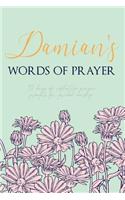 Damian's Words of Prayer