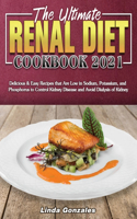 The Ultimate Renal Diet Cookbook 2021