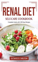 Renal diet self-care cookbook