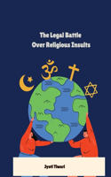Legal Battle Over Religious Insults