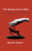 The Manipulation Bible