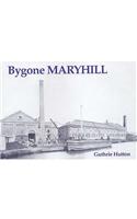 Bygone Maryhill