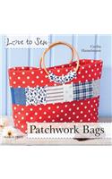 Love to Sew: Patchwork Bags: (Love to Sew)