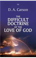 Difficult Doctrine of the Love of God