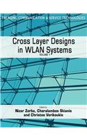 Cross Layer Designs in WLAN Systems