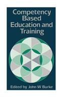 Competency Based Education And Training