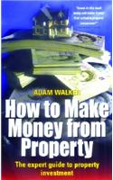 How to Make Money From Property