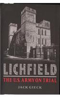 Lichfield: The U.S. Army on Trial