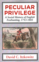 Peculiar Privilege