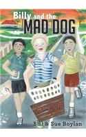 Billy and the Mad Dog