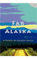 Far Alaska