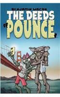 Deeds of Pounce