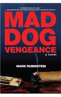 Mad Dog Vengeance