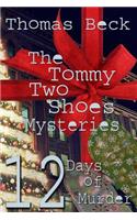 The Tommy Two Shoes Mysteries