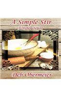 A Simple Stir a Memory Served: (3 Simple Stitch)