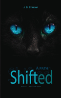 Path Shifted