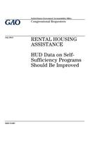 Rental housing assistance: HUD data on self-sufficiency programs should be improved: congressional requesters.