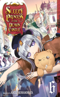 Sleepy Princess in the Demon Castle, Vol. 6: Volume 6(Sleepy Princess in the Demon Castle)
