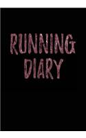Running Diary: Race Keepsake Notebook Diary