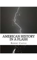 American History in a Flash